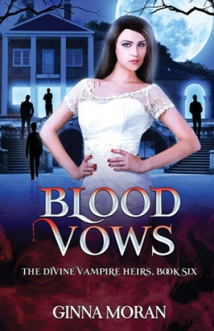 Book Blood Vows Ginna Moran