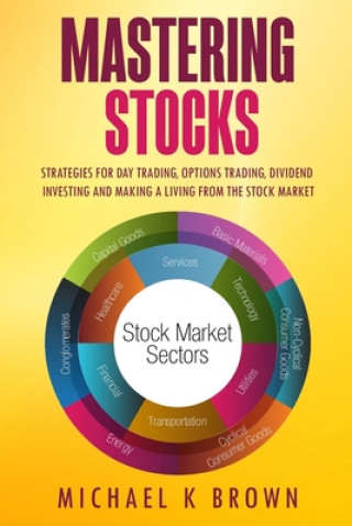 Buch Mastering Stocks Michael K. Brown