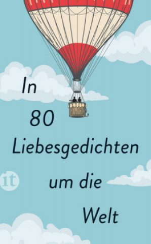 Boek In 80 Liebesgedichten um die Welt Clara Paul