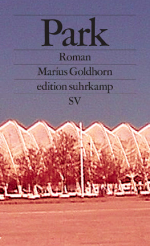Knjiga Park Marius Goldhorn