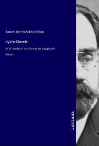 Buch Hydro-Chemie Bernhard Maximilian Lersch