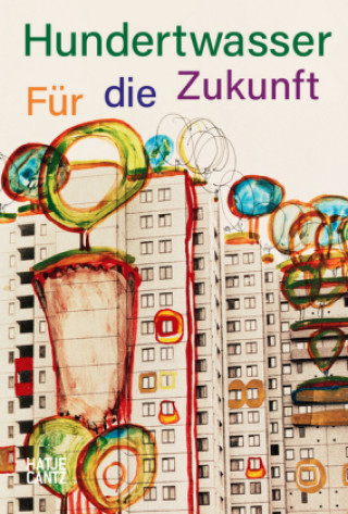 Βιβλίο Hundertwasser (German edition) Die Hundertwasser Stiftung