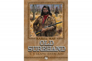 Kniha Old Surehand I. Karel May