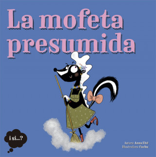 Kniha LA MOFETA PRESUMIDA ANNA FITE