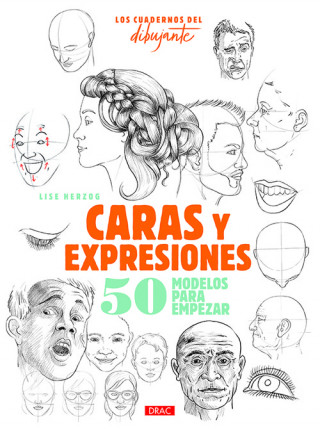 Buch LOS CUADERNOS DEL DIBUJANTE. CARAS Y EXPRESIONES LISE HERZOG