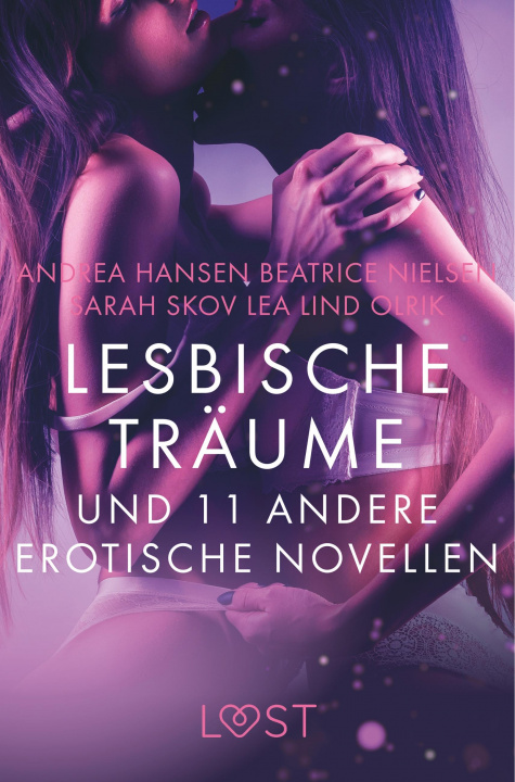 Kniha Lesbische Träume und 11 andere erotische Novellen Olrik