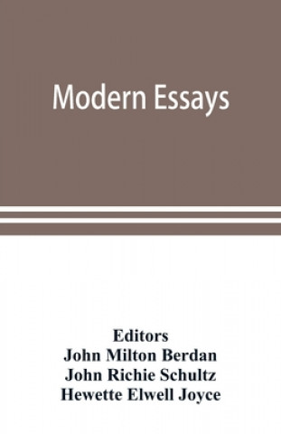 Knjiga Modern essays John Milton Berdan