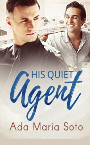 Knjiga His Quiet Agent 