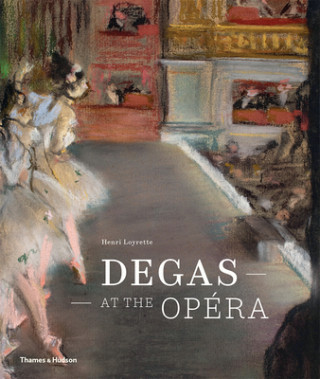 Książka Degas at the Opera 