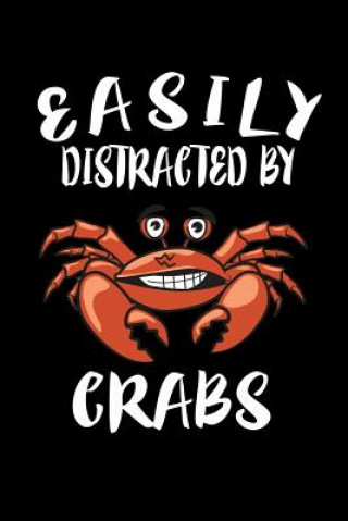 Knjiga Easily Distracted By Crabs: Animal Nature Collection Marko Marcus