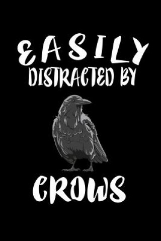 Knjiga Easily Distracted By Crows: Animal Nature Collection Marko Marcus