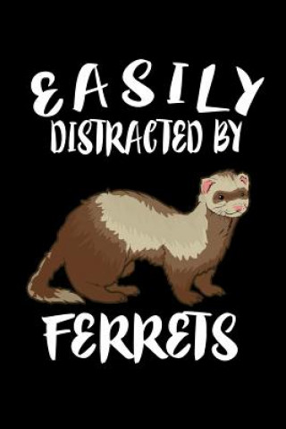 Kniha Easily Distracted By Ferrets: Animal Nature Collection Marko Marcus