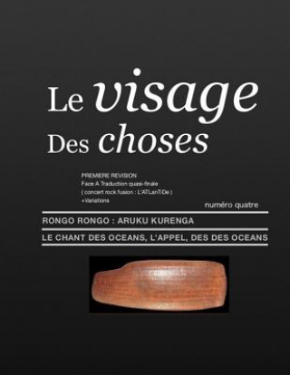 Carte Le Visage Des Choses: aRuKu KurenGa Premi?re Révision Maxime Roche