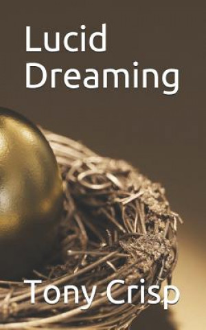 Buch Lucid Dreaming Tony Crisp