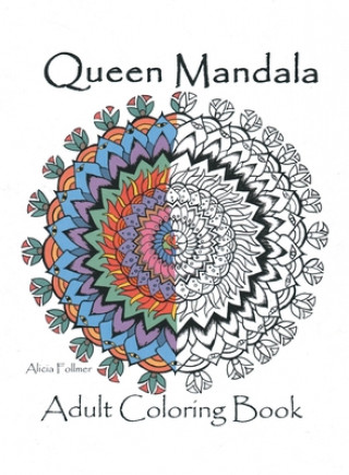 Książka Queen Mandalas Adult Coloring Book 