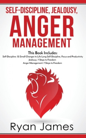 Knjiga Self-Discipline, Jealousy, Anger Management 