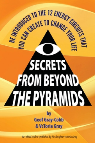 Książka Secrets From Beyond The Pyramids 