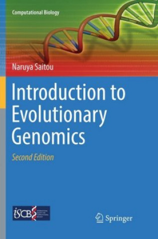 Carte Introduction to Evolutionary Genomics Naruya Saitou