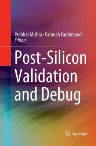 Book Post-Silicon Validation and Debug Prabhat Mishra