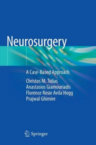 Knjiga Neurosurgery Christos M. Tolias