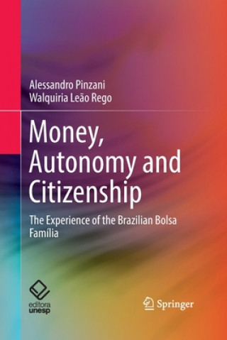 Könyv Money, Autonomy and Citizenship Alessandro Pinzani