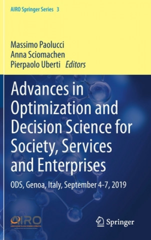 Kniha Advances in Optimization and Decision Science for Society, Services and Enterprises Massimo Paolucci