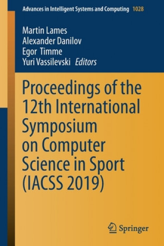 Carte Proceedings of the 12th International Symposium on Computer Science in Sport (IACSS 2019) Martin Lames