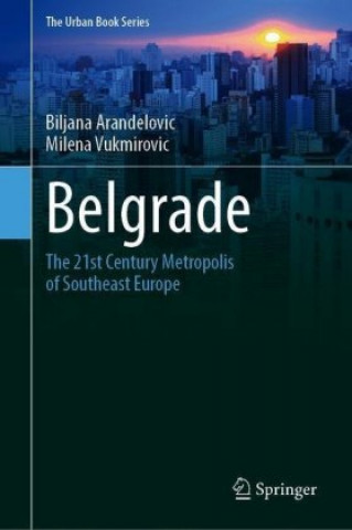 Knjiga Belgrade Biljana Arandelovic
