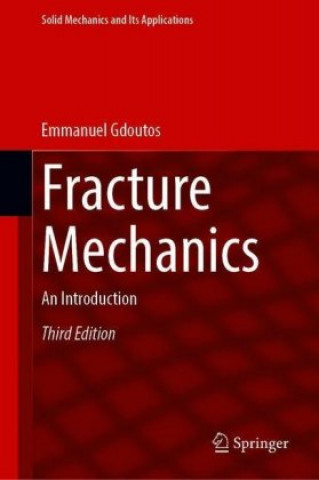 Knjiga Fracture Mechanics Emmanuel Gdoutos