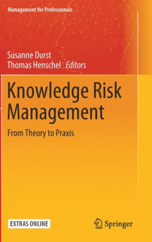 Könyv Knowledge Risk Management Susanne Durst