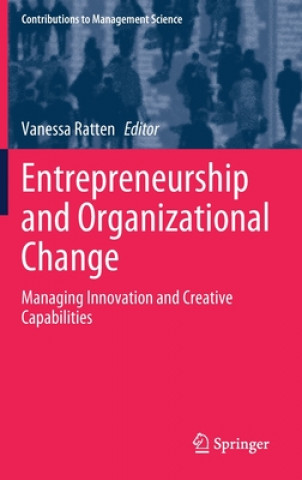 Carte Entrepreneurship and Organizational Change Vanessa Ratten