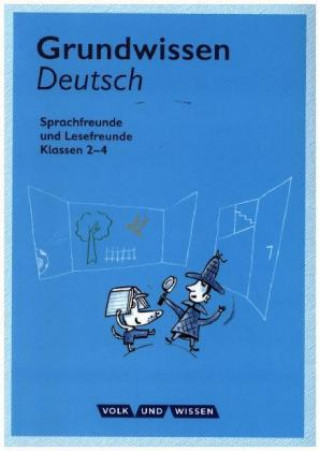 Könyv Sprachfreunde / Lesefreunde 2.-4. Schuljahr - Grundwissen Deutsch 