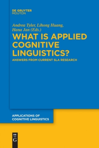 Carte What is Applied Cognitive Linguistics? Andrea Tyler
