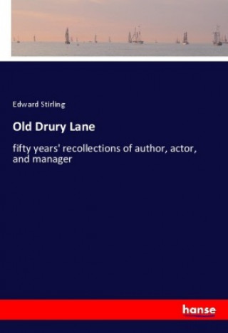 Boek Old Drury Lane Edward Stirling