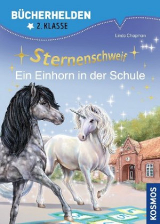 Könyv Sternenschweif, Bücherhelden 2. Klasse, Ein Einhorn in der Schule Josephine Llobet