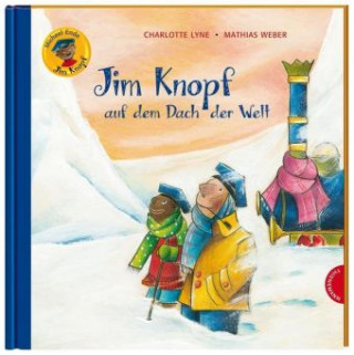Carte Jim Knopf: Jim Knopf auf dem Dach der Welt Charlotte Lyne