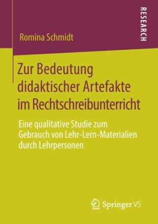 Buch Zur Bedeutung Didaktischer Artefakte Im Rechtschreibunterricht Romina Schmidt