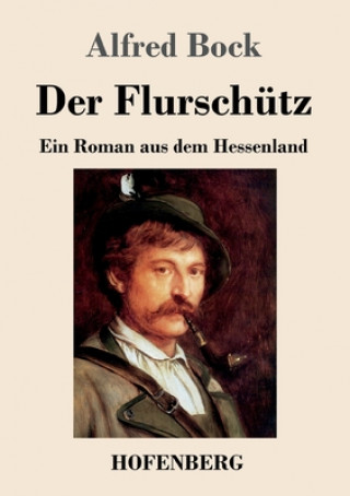 Boek Flurschutz Alfred Bock