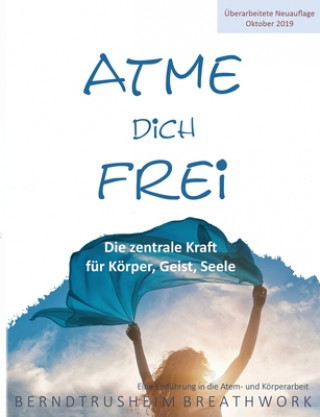 Buch Atme dich frei Bernd Trusheim