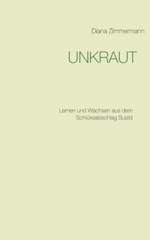 Buch Unkraut Diana Zimmermann