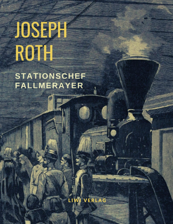 Knjiga Stationschef Fallmerayer ROTH JOSEPH