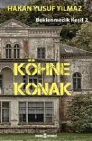 Book Köhne Konak Beklenmedik Kesif 2 