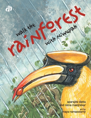 Könyv Walk the Rainforest with Niwupah Nima Manjrekar