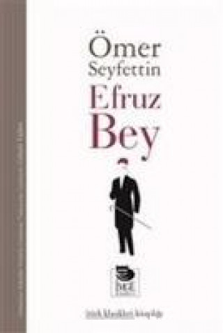 Könyv Efruz Bey 