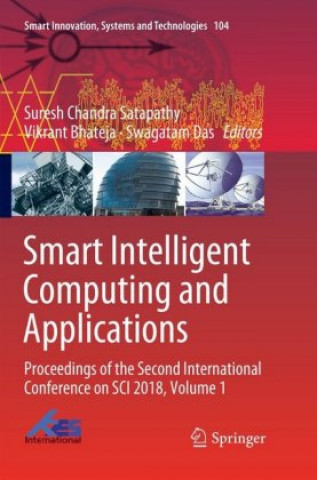 Kniha Smart Intelligent Computing and Applications Suresh Chandra Satapathy