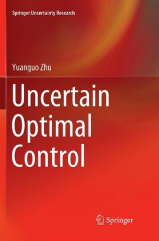 Boek Uncertain Optimal Control Yuanguo Zhu