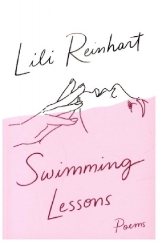 Książka Swimming Lessons: Poems Lili Reinhart