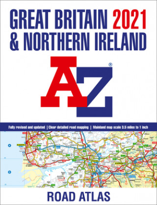 Könyv Great Britain A-Z Road Atlas 2021 (A3 Paperback) Geographers' A-Z Map Co Ltd