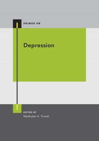 Knjiga Depression Madhukar H. Trivedi