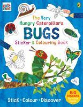 Carte Very Hungry Caterpillar's Bugs Sticker and Colouring Book Eric Carle